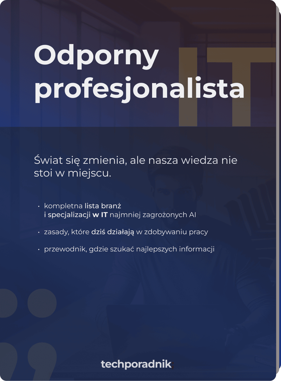 Odporny profesjonalista IT